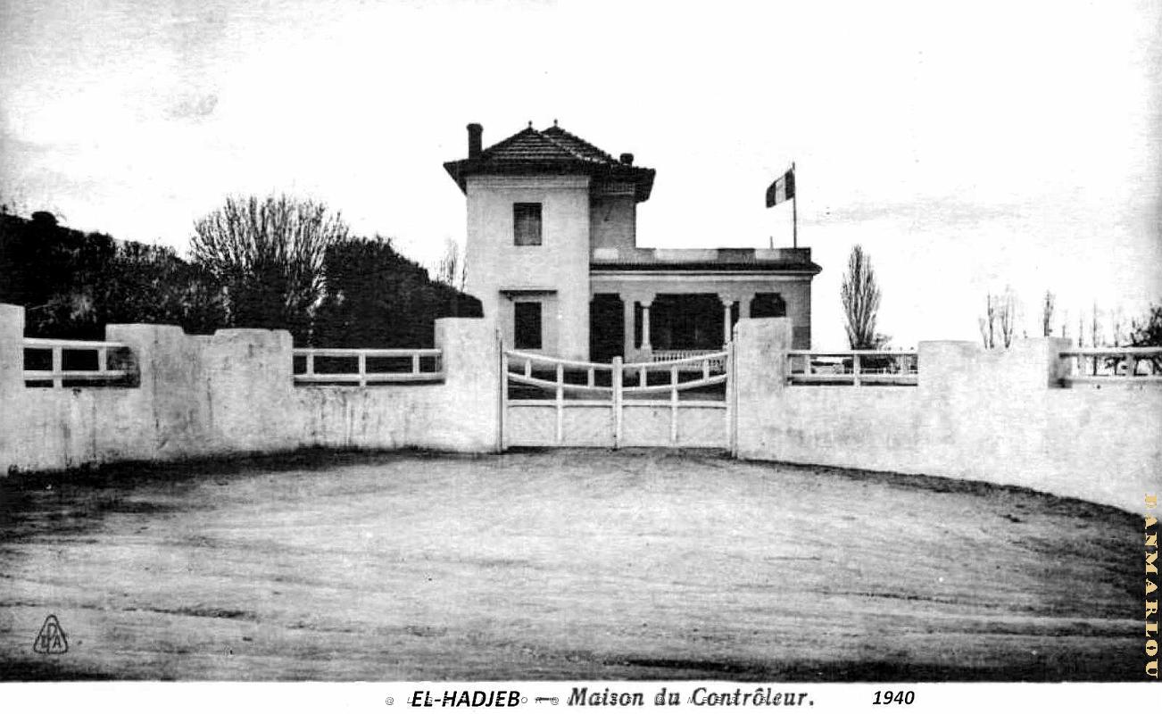 El-Hadjeb - Maison du Controleur- 1940.jpg